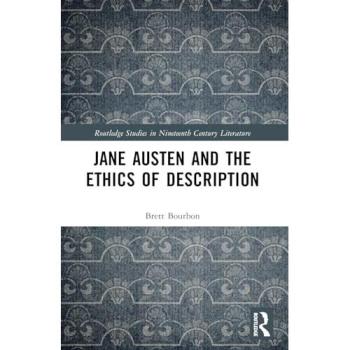 Jane Austen and the Ethics of Description