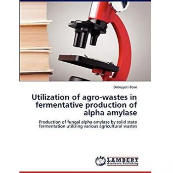 Utilization of agro-wastes in fermentative production of alpha amylase