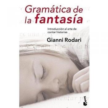 Gramatica de la fantasia/ The Grammar of Fantasy