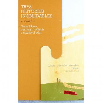 Tres històries inoblidables Pinotxo/ El Màgic d'Oz/ Alícia al país: Grans llibres per llegir i rellegir a qualsevol edat (Bolsillo) (Tapa dura).