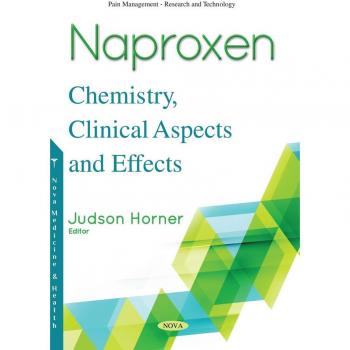 Vitalsource Technologies, Inc. Naproxen: Chemistry, Clinical Aspects And Effects