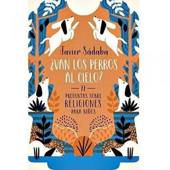 ¿VAN LOS PERROS AL CIELO?