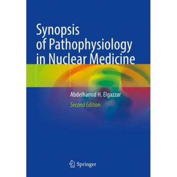 Synopsis of Pathophysiology in Nuclear Medicine: DE