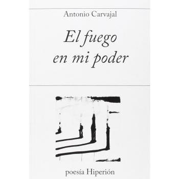 El fuego en mi poder