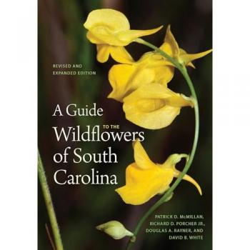 A Guide to the Wildflowers of South Carolina