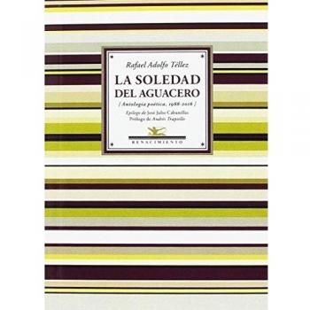 La soledad del aguacero (Tapa blanda).