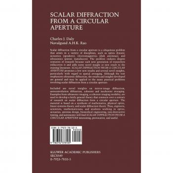 Scalar Diffraction from a Circular Aperture (The Springer International Series in Engineering and Computer Science, 549, Band 549)