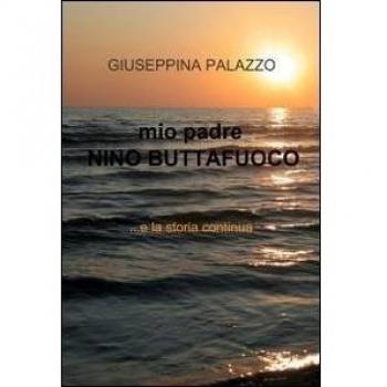 mio padre NINO BUTTAFUOCO