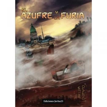 El azufre y la furia