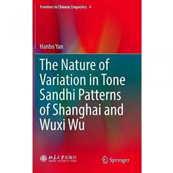 The Nature of Variation in Tone Sandhi Patterns of Shanghai and Wuxi Wu