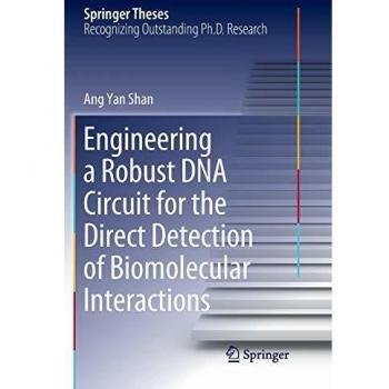 Engineering a Robust DNA Circuit for the Direct Detection of Biomolecular Interactions