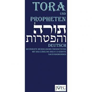 Mendelssohn, Moses: Die Tora nach der Übersetzung von Moses Mendelssohn