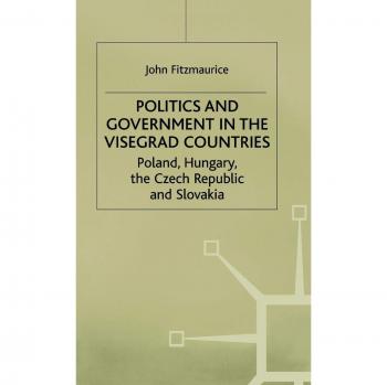 Politics and government in the visegrad countries poland hungary the czech republic and slovakia