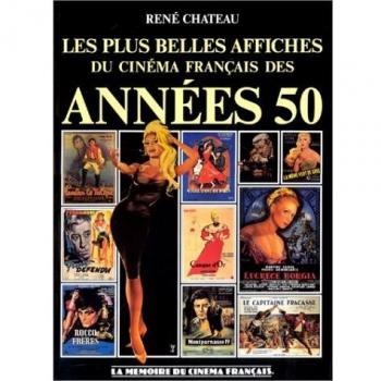 Les plus belles affiches du cinéma français des années 50