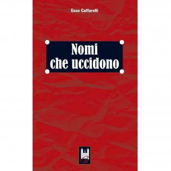 Nomi che uccidono
