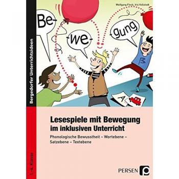 Lesespiele mit Bewegung im inklusiven Unterricht: Phonologische Bewusstheit