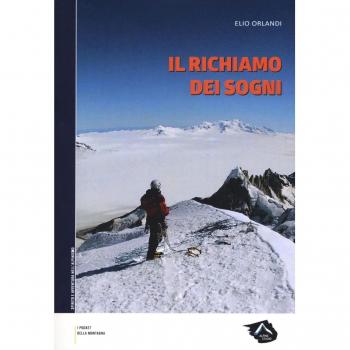 Il richiamo dei sogni. La montagna in punta di piedi