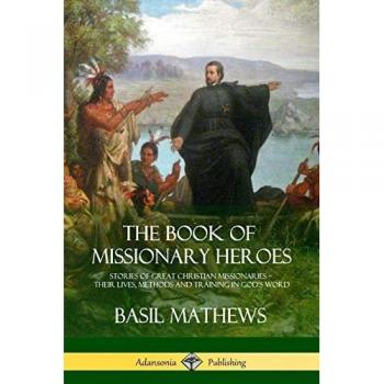 The Book of Missionary Heroes