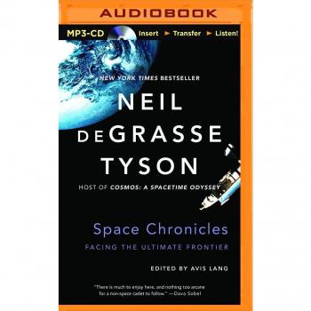 Space Chronicles: Facing the Ultimate Frontier