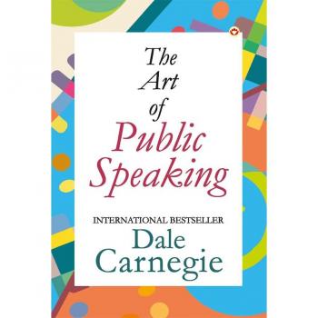 The Art of Public Speaking