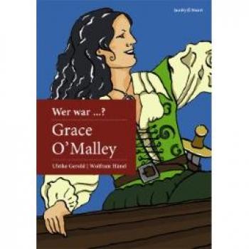 Wolfram Hänel Wer War Grace O'Malley?