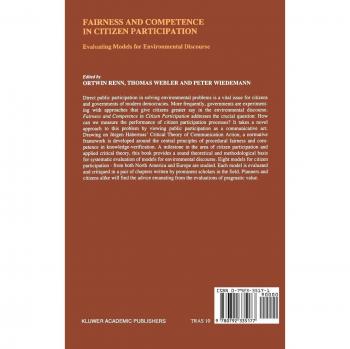 Fairness and Competence in Citizen Participation: Evaluating Models for Environmental Discourse