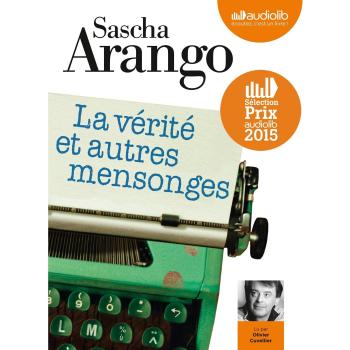 La vÃ©ritÃ© et autres mensonges