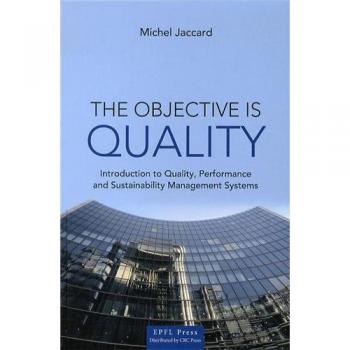 The objective is Quality