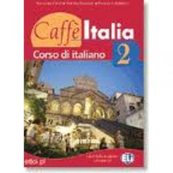 Caffe Italia: Libro Dello Studente + Libretto 2