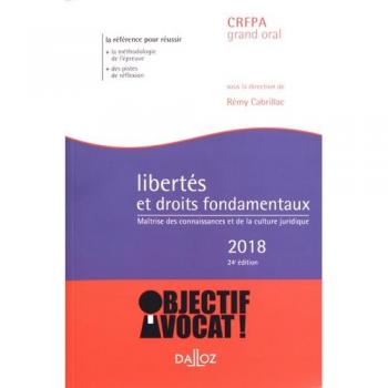 Libertés et droits fondamentaux : Maîtrise des connaissances et de la culture juridique