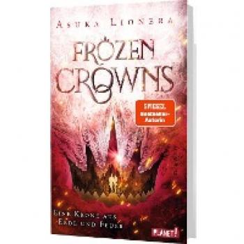 Lionera, Asuka: Frozen Crowns 2: Eine Krone aus Erde und Feuer