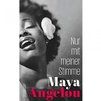 Maya Angelou: Nur mit meiner Stimme, Flexibler Einband