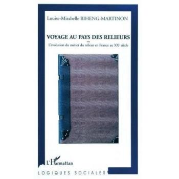 Voyage Au Pays Des Relieurs