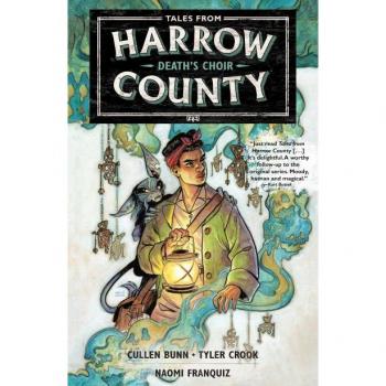 Tales From Harrow County Volume 1: Death's Choir