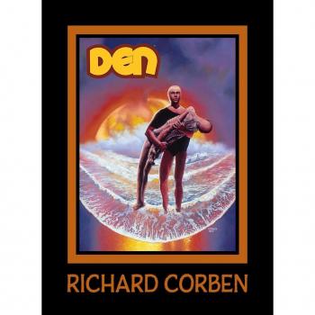 Richard Corben DEN Volume 3: Children of Fire