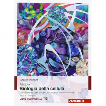 Principi di biologia della cellula. Con Contenuto digitale