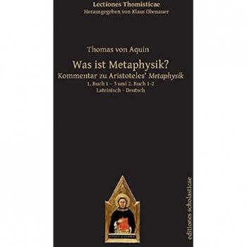 Kommentar zu Aristoteles‘ Metaphysik. 3. Buch