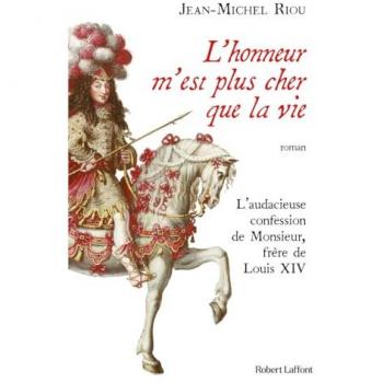 L'honneur m'est plus cher que la vie