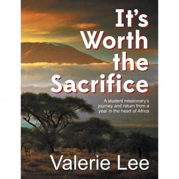 It's Worth the Sacrifice