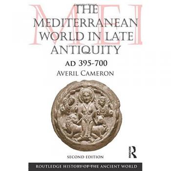 The Mediterranean World in Late Antiquity: AD 395-700