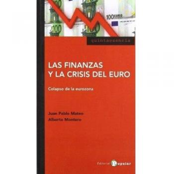 Las finanzas y la crisis del euro