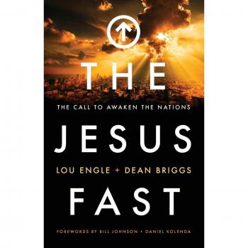 The Jesus Fast The Call to Awaken the Nations by Daniel Kolenda