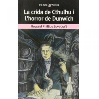 La crida de Cthulhu i L'horror de Dunwich (Tapa blanda).