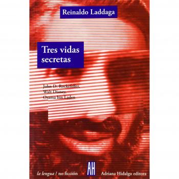 Tres Vidas Secretas (La Lengua)