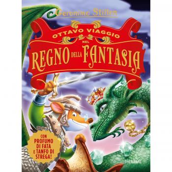 Ottavo viaggio nel Regno della Fantasia (Grandi libri)