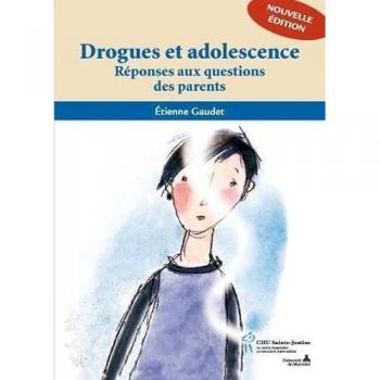 Drogues et adolescence : Réponses aux questions des parents