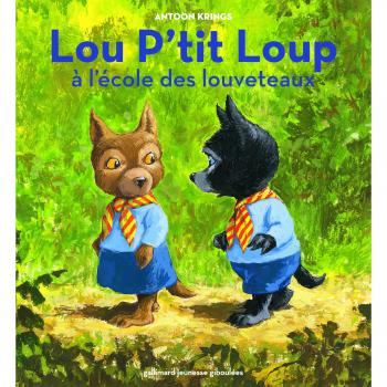 Lou P'tit Loup à l'école des louveteaux