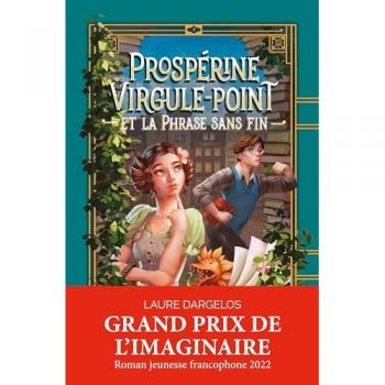 Prospérine Virgule-Point et la Phrase sans fin (Édition Bonus)