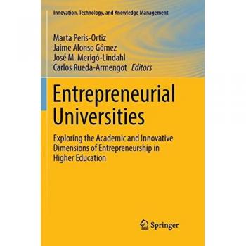 Entrepreneurial Universities: Innovation and Knowledge Management in Higher Education
