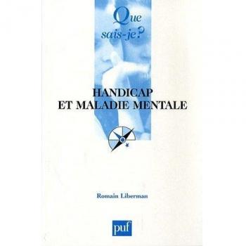 Handicap et maladie mentale : Rapports dialectiques